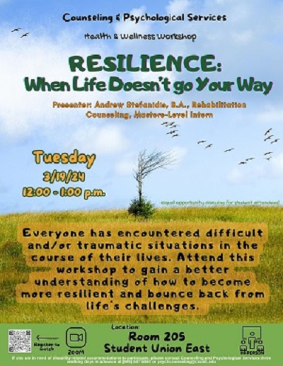 Resilience: When Life Doesn't Go Your Way | CSUSB